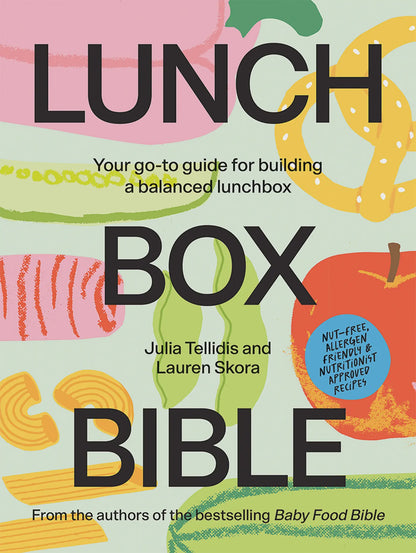 Lunch Box Bible - Julia Tellidis & Lauren Skora