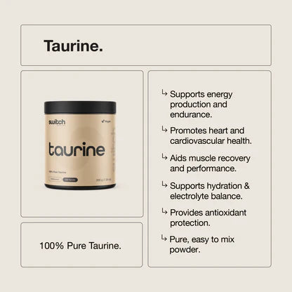Switch - Taurine 100% Pure 200g